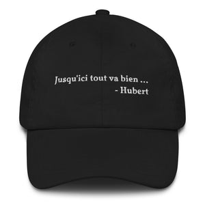 Casquette Baseball Brodé Jusqu'ici tout va bien