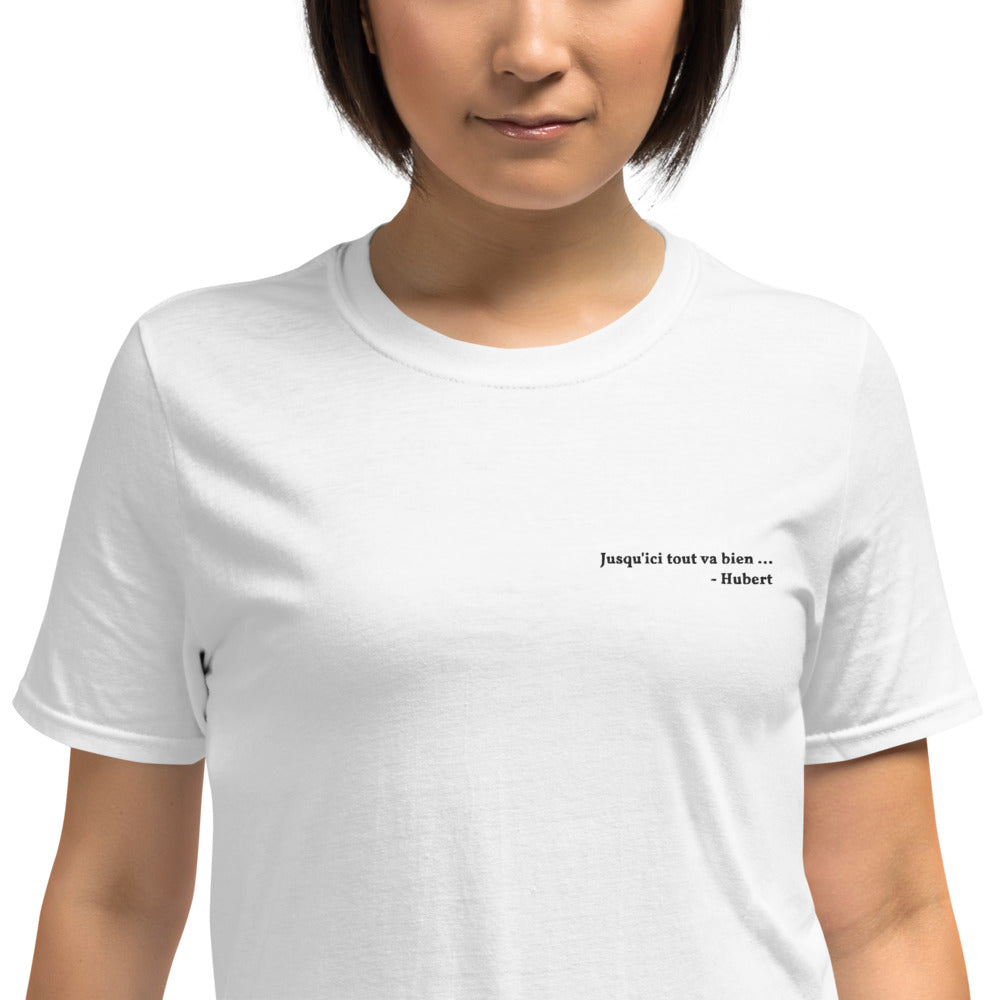 T-shirt Femme Brodé Jusqu'ici tout va bien