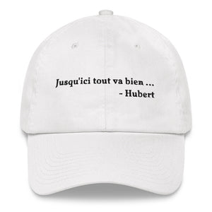 Casquette Baseball Brodé Jusqu'ici tout va bien