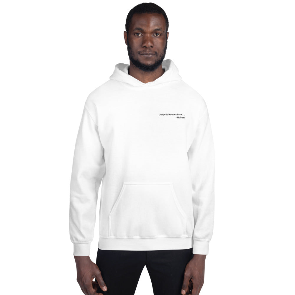 Sweat à capuche Homme Brodé Jusqu'ici tout va bien